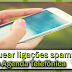 Bloquear ligação Spam Top Agenda telefônica