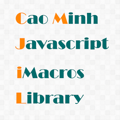 Hàm thiết đặt biến vào code iMacros - Thư viện CMJIL