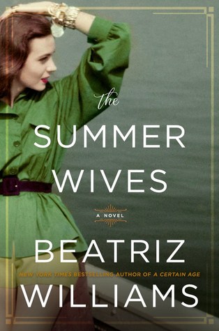 Review: The Summer Wives by Beatriz Williams