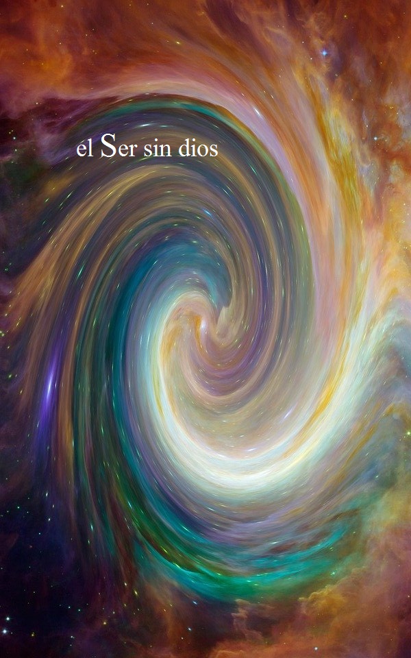 "el Ser sin dios"