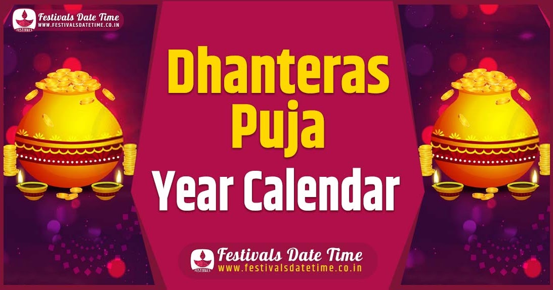 Diwali 2023 Calendar Dhanteras Year Calendar, Dhanteras Festival Schedule Festivals Date Time