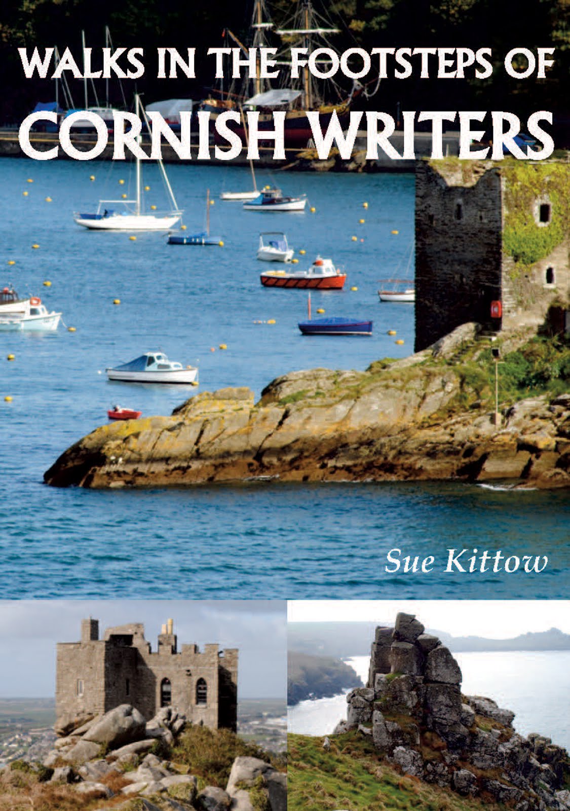 Walks in the Footsteps of Cornish Writers