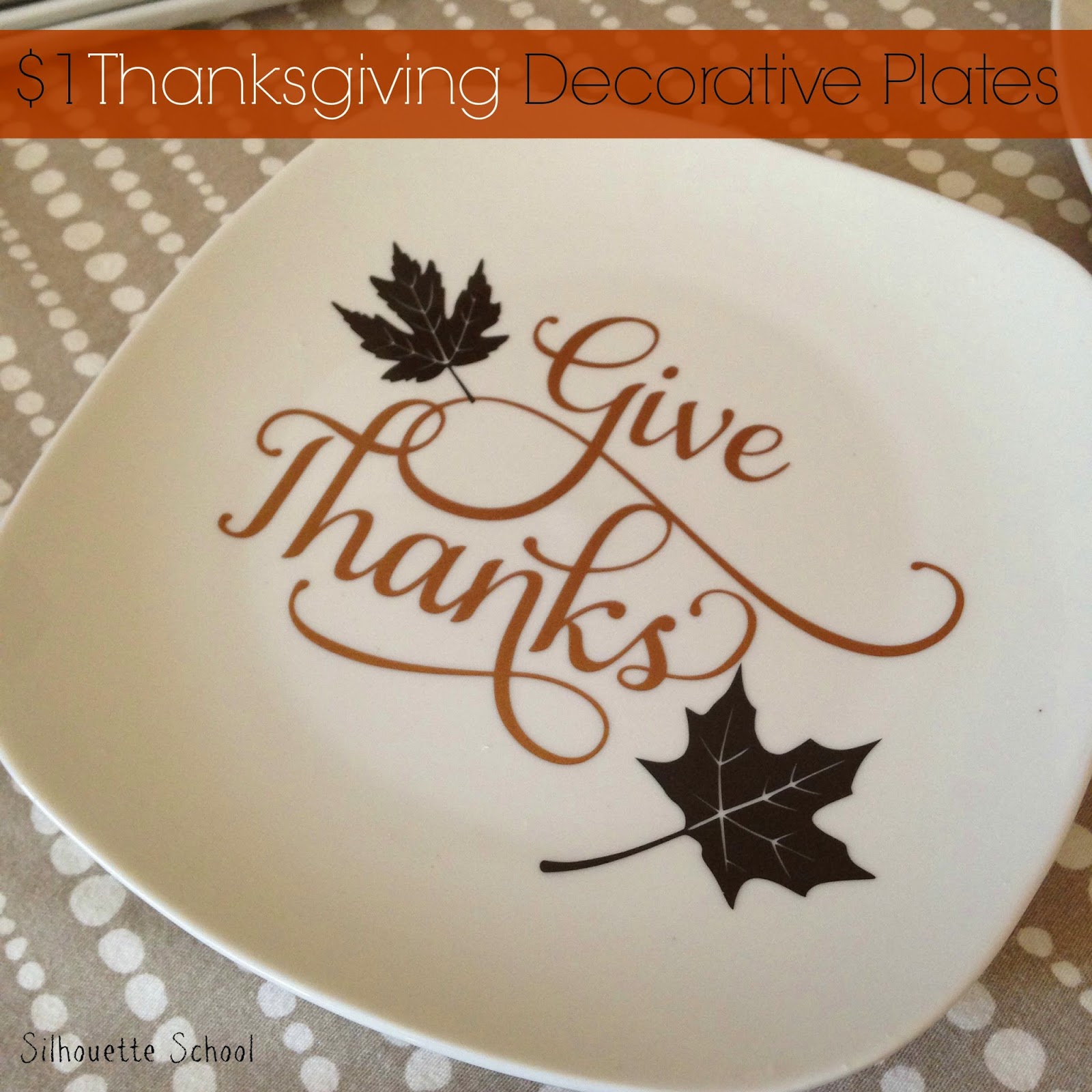 DIY, do it yourself, $1, thanksgiving, decorative plates