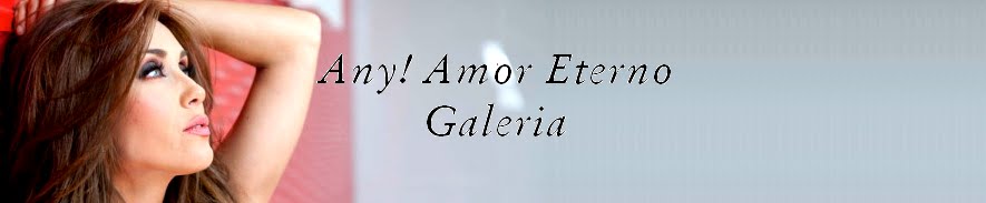 Any! Amor Eterno Galeria