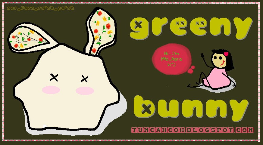 greeny bunny v(^^,)