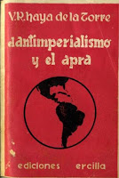 El Antiimperialismo y el APRA - 1a edición