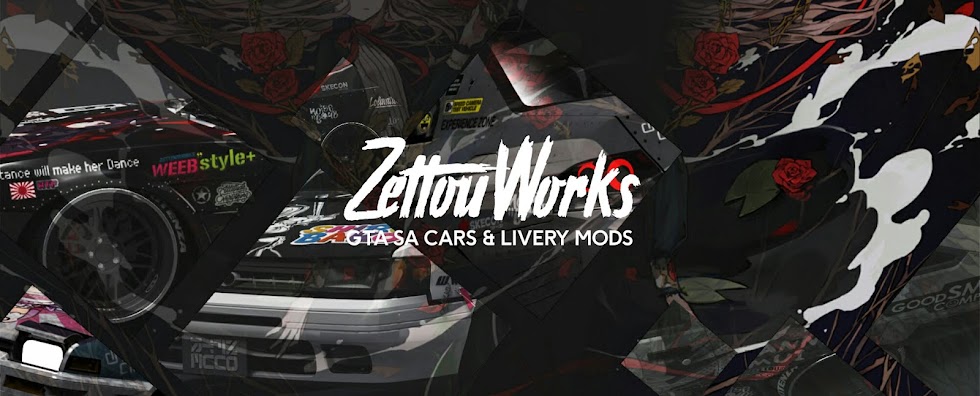 Zettou Works | GTA SA Mods