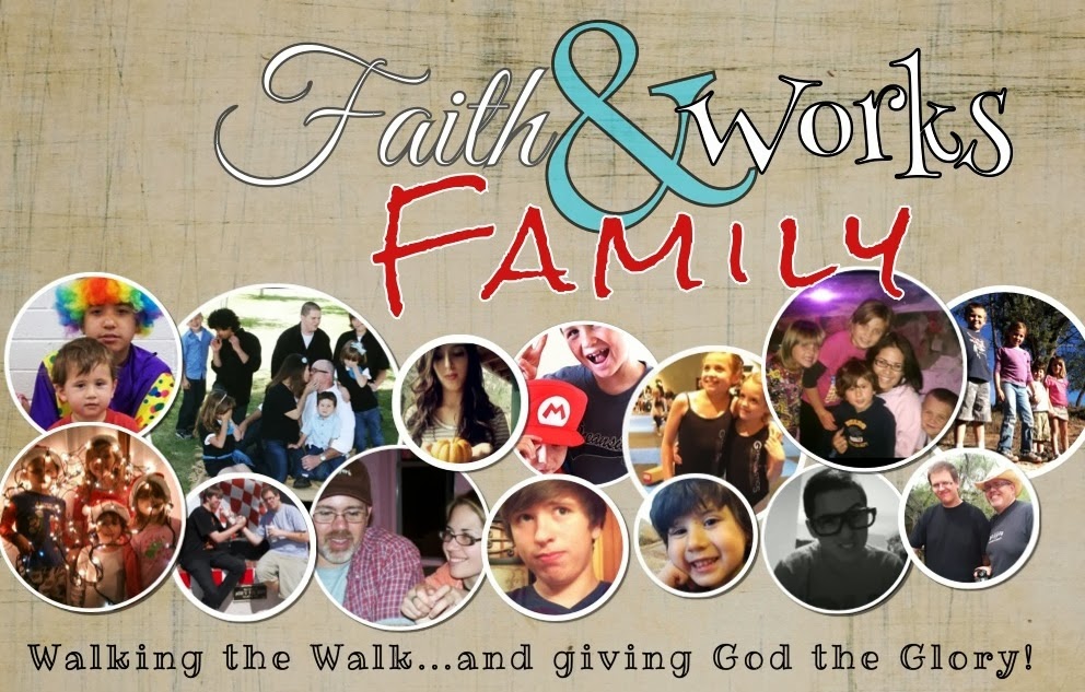 Faith & Works Family