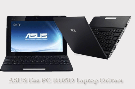 ASUS Eee PC R105D Laptop Drivers For Windows 7,Windows 8 Download
