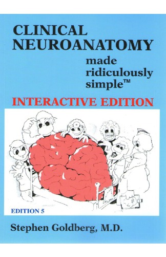 clinical neuroanatomy made ridiculously simple non cd