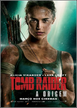 Tomb Raider: A Origem Tomb Raider: A Origem