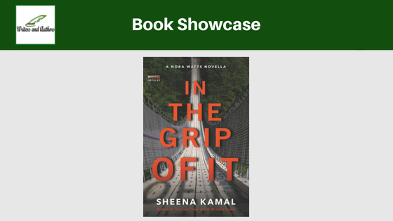 Book Showcase: In the Grip Of It by Sheena Kamal