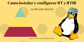 Como instalar y configurar RT y RTIR en Ubuntu server