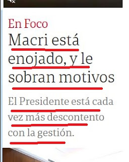 Macri está enojado con la gestión de macri