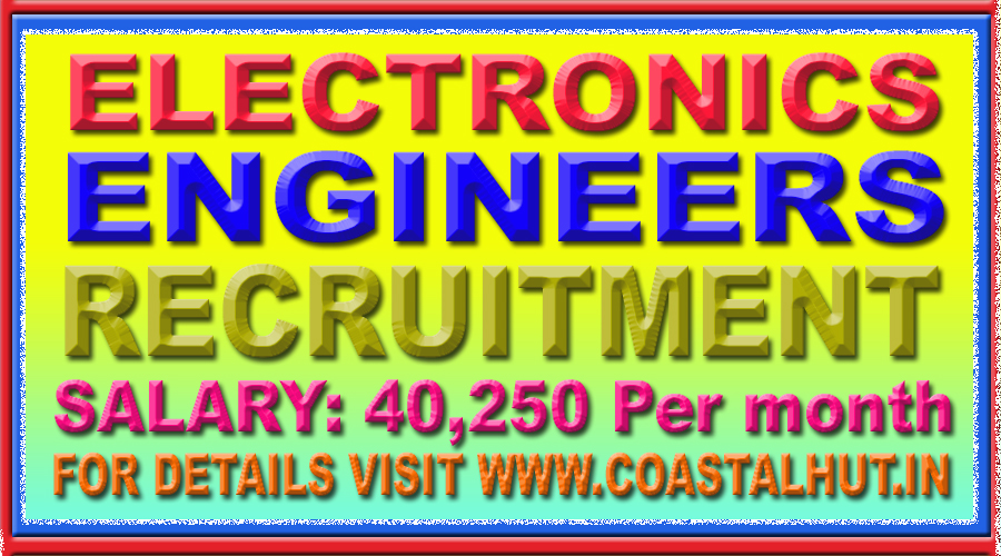ENGINEERING JOBS ELECTRONICS ENGINEERS RECRUITMENT 40,000 SALARY