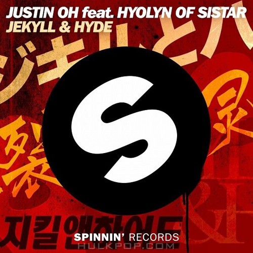 Justin Oh – Jekyll & Hyde (feat. Hyolyn of Sistar) – Single