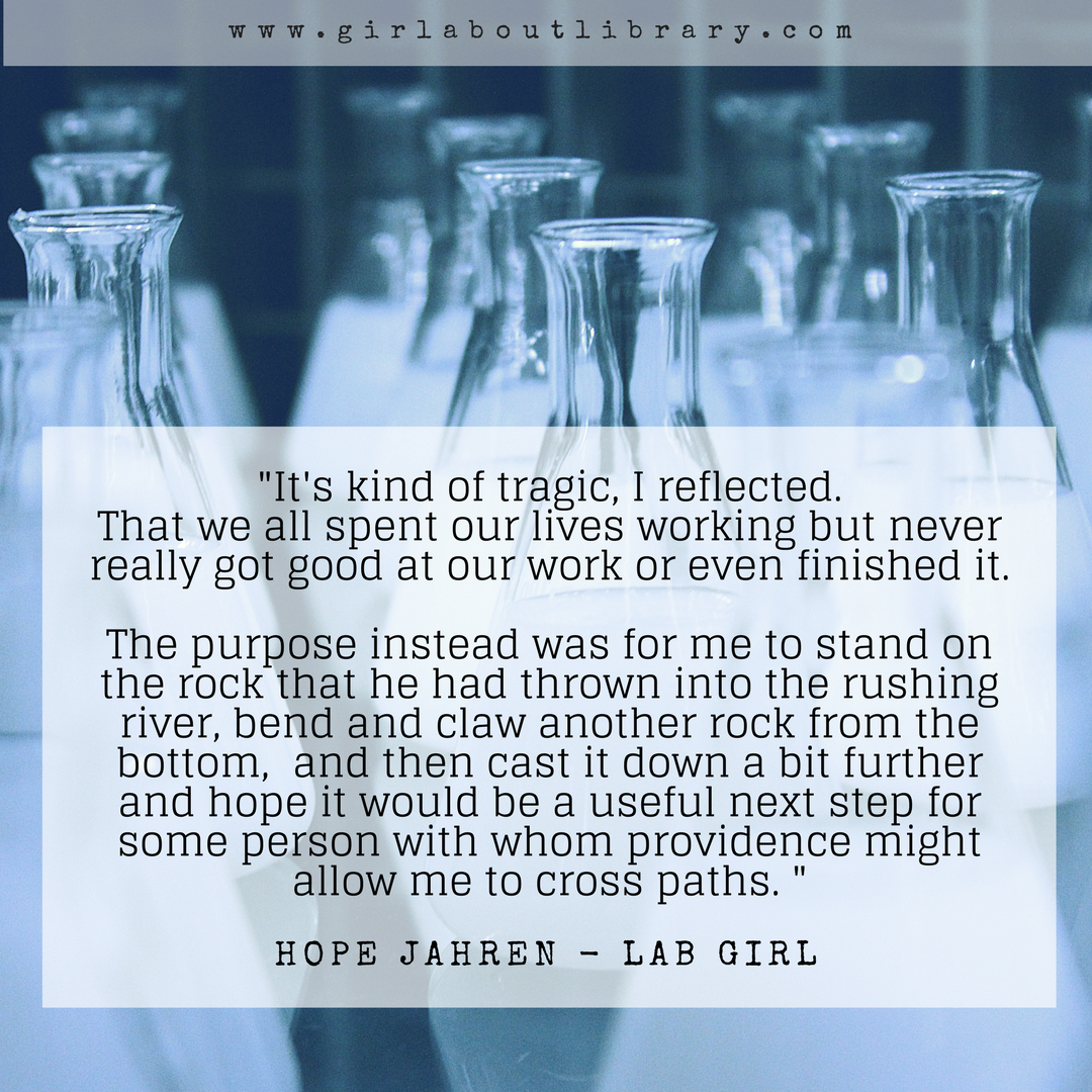 Book Quotes from "Lab Girl" by Hope Jahren // Five Quotes I Loved