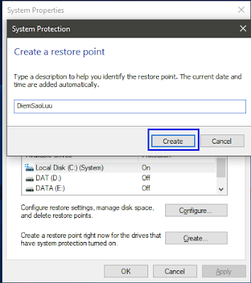Hướng dẫn tạo, sử dung, xóa điểm khôi phục (Restore Point) trên Windows 10 Hướng dẫn tạo, sử dung, xóa điểm khôi phục (Restore Point) trên Windows 10