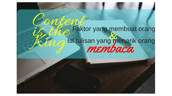content is the king - isi blog yang dicari orang isi blog yang dicari orang - cara mendapatkan ide post