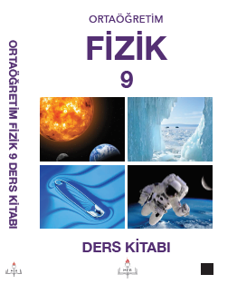 9. Sınıf Fizik Ders Kitabı MEB Yayınları 9. Sınıf Fizik Ders Kitabı MEB Yayınları