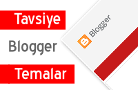 Tavsiye Blogger Temaları