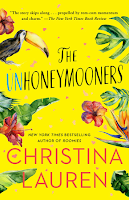 Book Review: The Unhoneymooners by Christina Lauren | About That Story