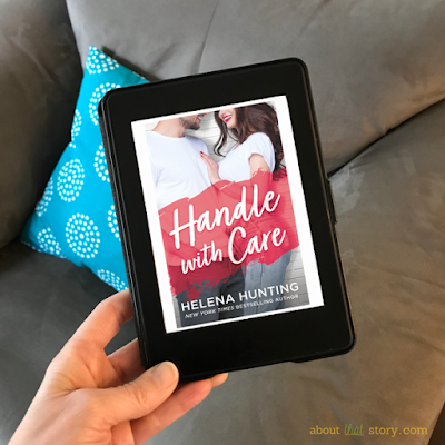 Book Review: Handle With Care by Helena Hunting | About That Story