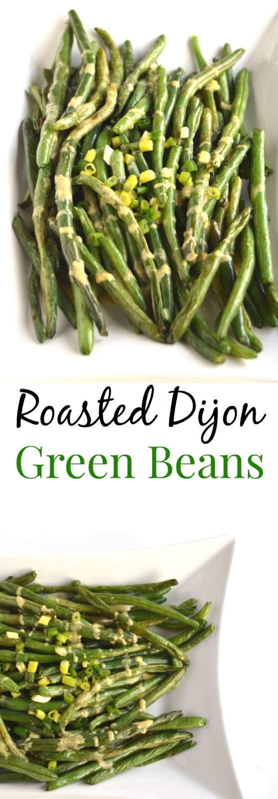 Roasted Dijon Green Beans The Nutritionist Reviews