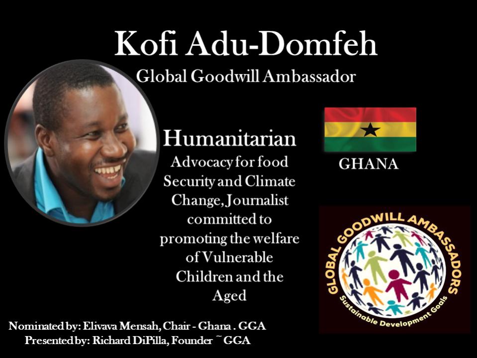 Global Goodwill Ambassador - Ghana