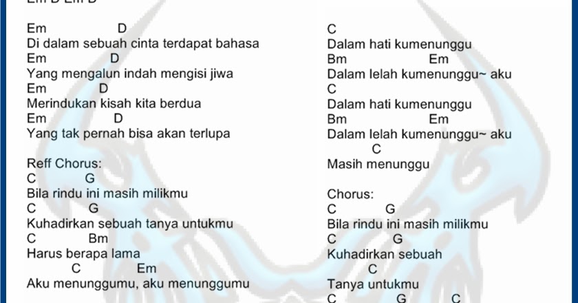Menunggumu Lirik Dan Kunci Gitar Menunggumu Lirik Dan Kunci Gitar
