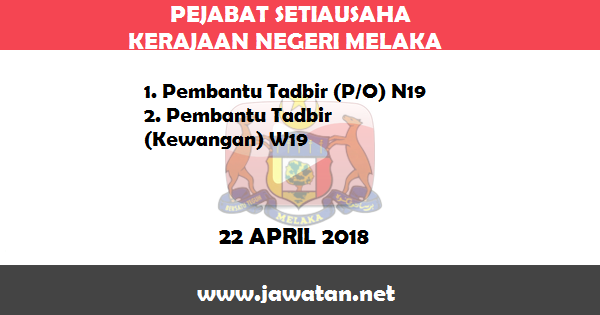 Jawatan Kosong di Pejabat Setiausaha Kerajaan (SUK) Negeri Melaka Jawatan Kosong di Pejabat Setiausaha Kerajaan (SUK) Negeri Melaka