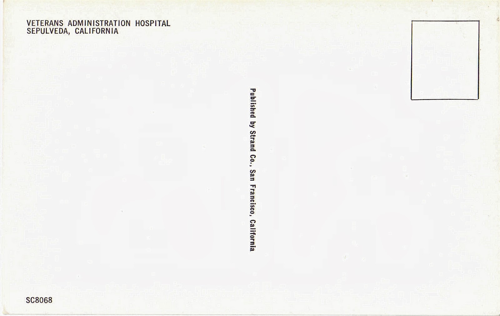 Veterans Administration Hospital In Sepulveda Postcard San Fernando Veterans administration hospital in sepulveda postcard san fernando