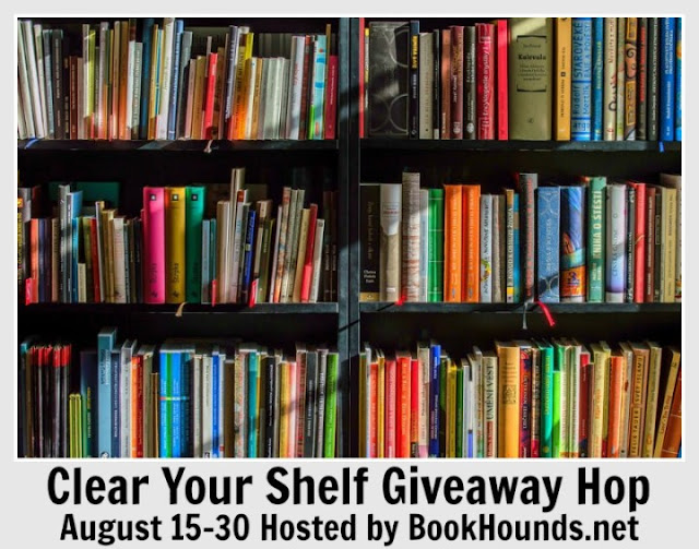 http://www.bookhounds.net/2017/06/clear-your-shelf-giveaway-hop-sign-ups-now-open-8-15-30.html