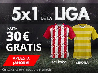 suertia promocion Atletico vs Girona 20 enero suertia promocion Atletico vs Girona 20 enero