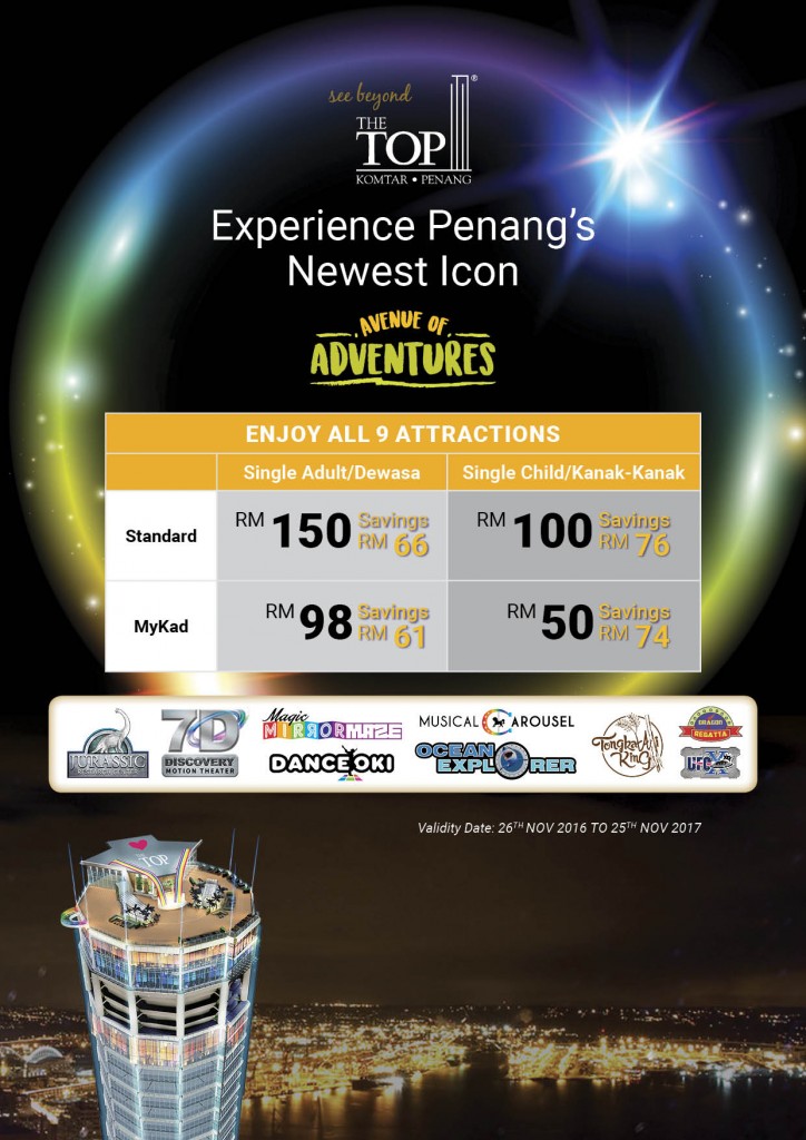 Avenue of Adventures Penangite Special Ticket Price Adult: RM48 & Child