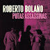 Quetzal Editores | "Putas Assassinas" de Roberto Bolaño