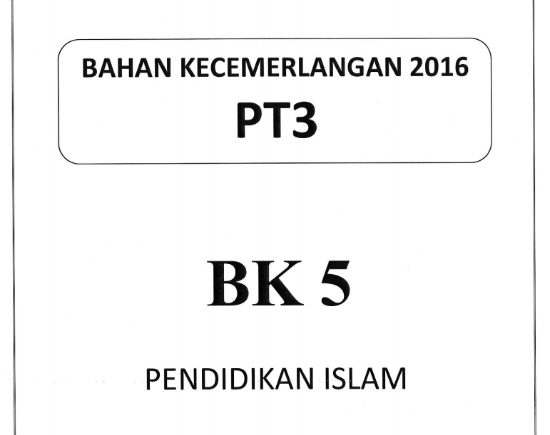 Soalan Percubaan Pendidikan Islam PT3 2016 (Terengganu 