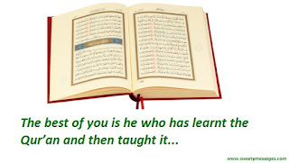 qoran jummah messages The best of you is he who has learnt the Qur’an and then taught it