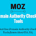 5 Best Free Domain Authority Checker Tools (Learn About DA, PA)