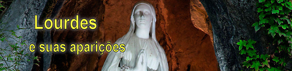 Lourdes e suas aparições