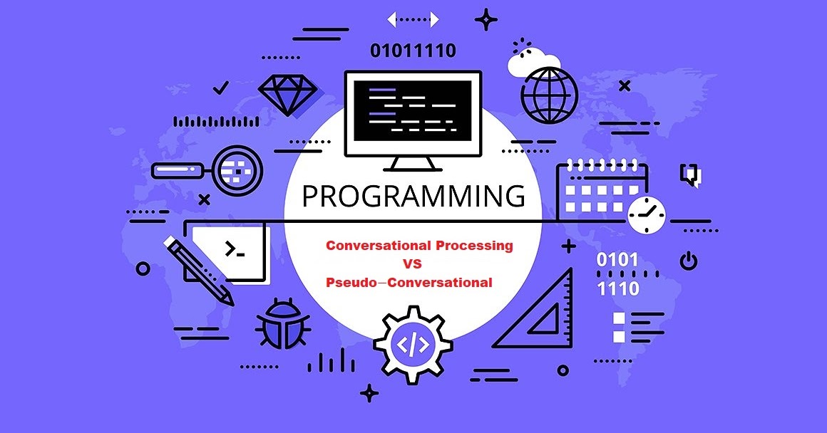 Mainframe Forum: Conversational Processing VS Pseudo−Conversational ...