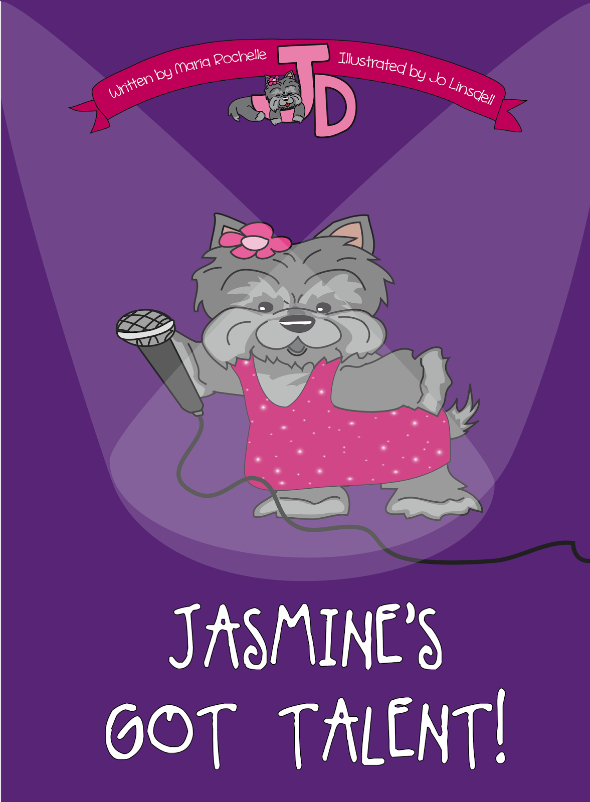 Jasmine's Got Talent! by Maria Rochelle. Illustrated by Jo Linsdell