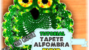 Alfombra Búho tejida a Crochet / Tutorial en español