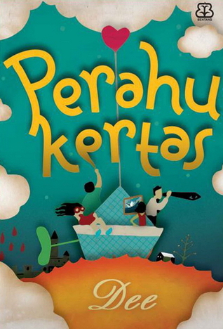 Tulisan Resensi Novel Perahu Kertas