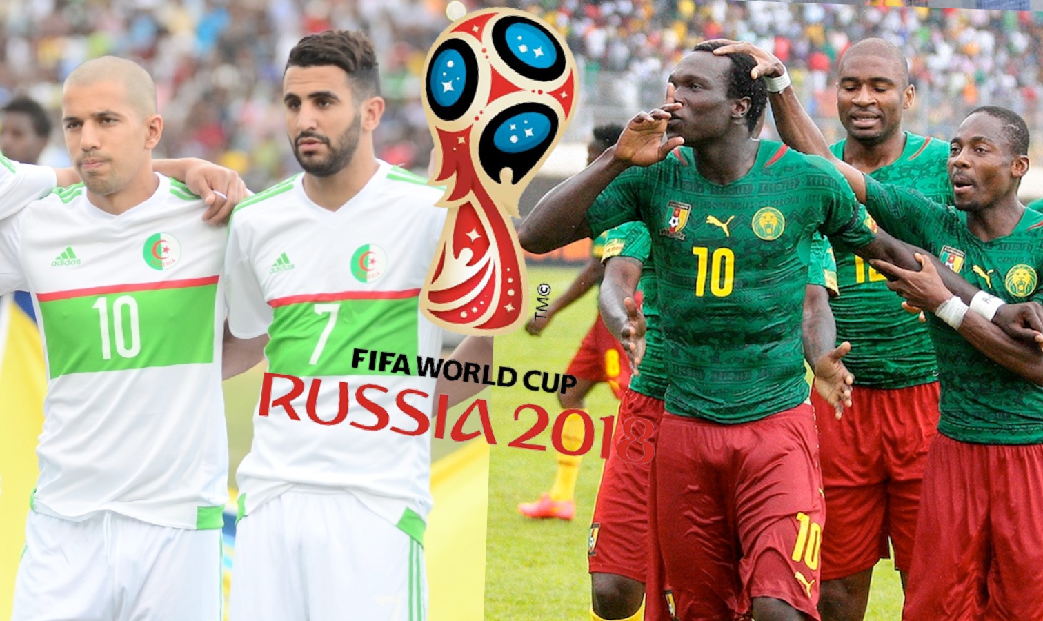 Match Algerie Cameroun Sur Quelle Chaine Match en live : CAMEROUN vs ALGERIE Qualifications mondiale 2018