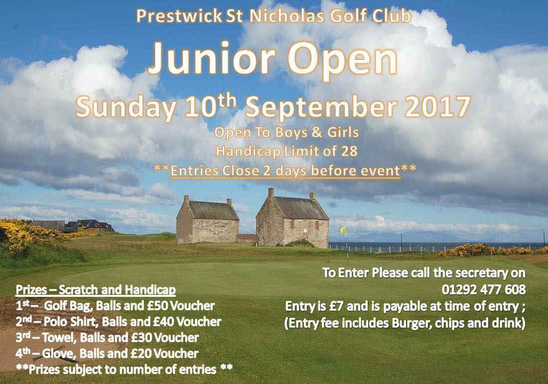 AYRSHIRE GOLF PRESTWICK ST NICHOLAS JUNIOR OPEN Places still available for final Junior Order