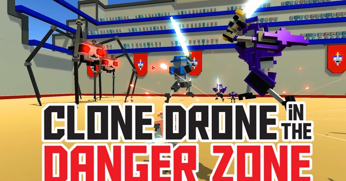 Titanium Level 21 and All Upgrades! Clone Drone in the Danger Zone