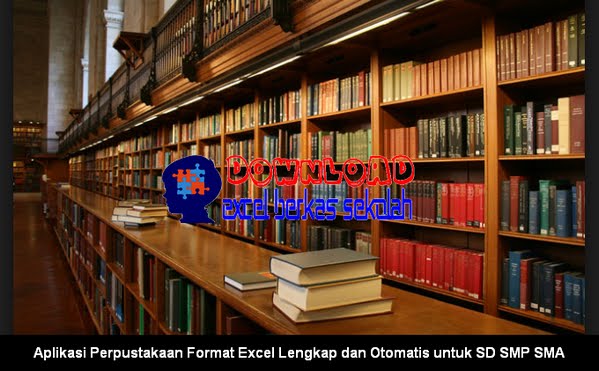 Aplikasi Perpustakaan Format Excel Aplikasi Perpustakaan Format Excel