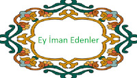Nur Suresinde Ey İman Edenler Ayetleri Ey İman Edenler Diye Başlayan Nur Suresi Ayetleri