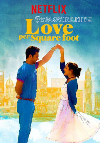 Love Per Square Foot 2018 Hindi Full 300mb Movie Download Love Per Square Foot 2018 Hindi Full 300mb Movie Download